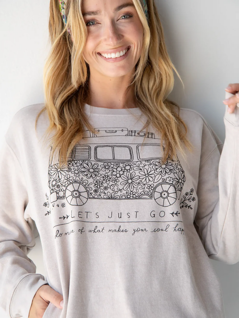 Let's Just Go Sweatshirt